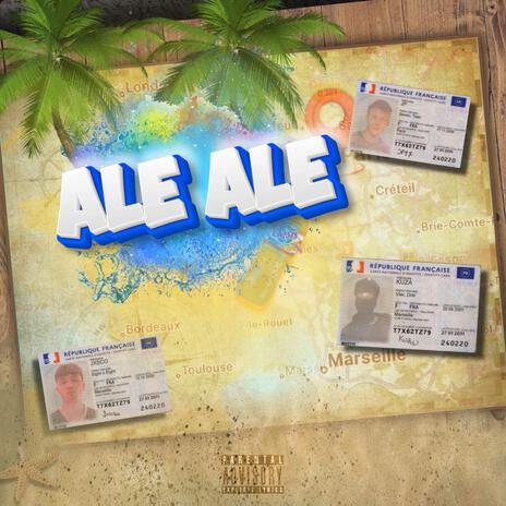 Alé Alé ft. jxsco808, JP17 & Kuza43 | Boomplay Music