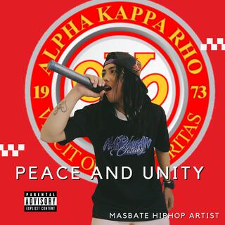 PEACE AND UNITY (alpha kappa rho x tau gamma phi)