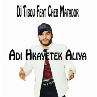 Adi hkayetek aliya