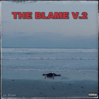 The Blame V.2