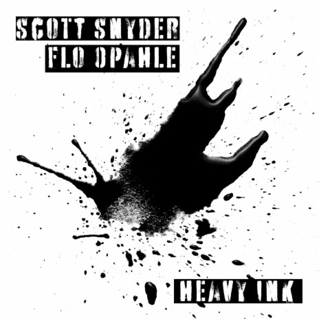 Heavy Ink (feat. Scott Snyder) | Boomplay Music