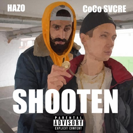 Shooten (feat. Cocosvcre) | Boomplay Music