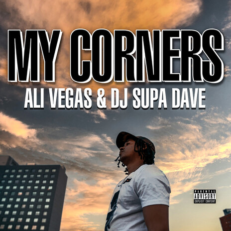 My Corners (Radio Edit) ft. DJ Supa Dave | Boomplay Music