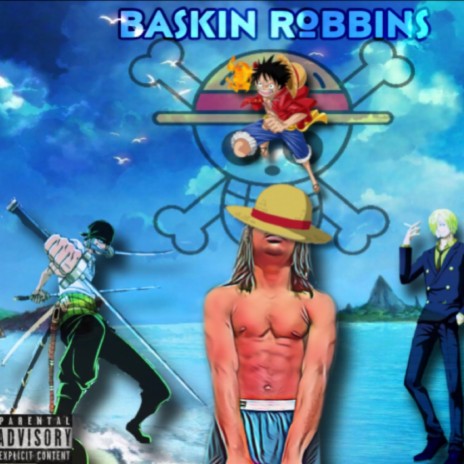 Baskin Robbins | Boomplay Music