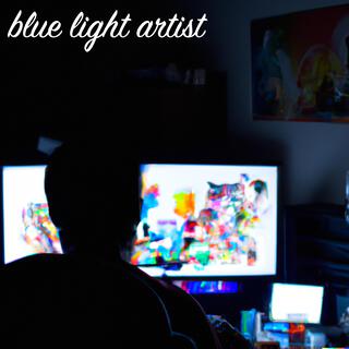 Blue Light Artist