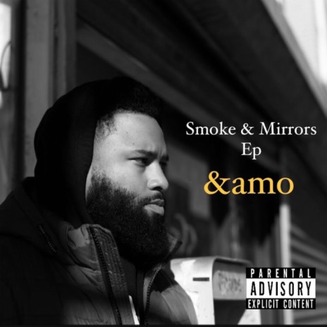 Smoke & Mirrors (Smoking on Pnemonia) (feat. Soo Smooth)