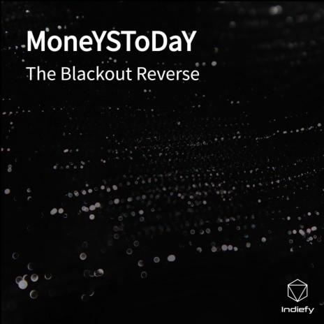 MoneYSToDaY | Boomplay Music