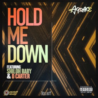 Hold Me Down