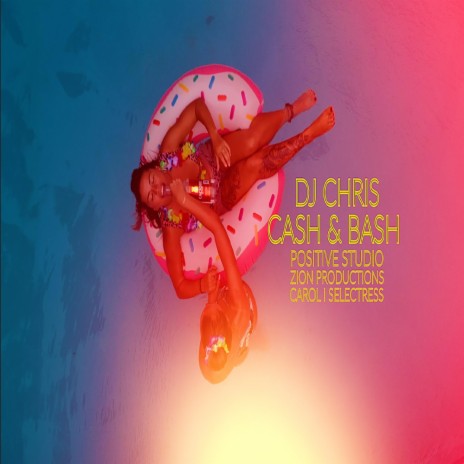 CASH & BASH | Boomplay Music