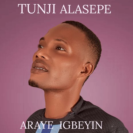 Araye Igbeyin | Boomplay Music