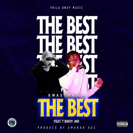 THE BEST ft. Tbwoy jnr | Boomplay Music