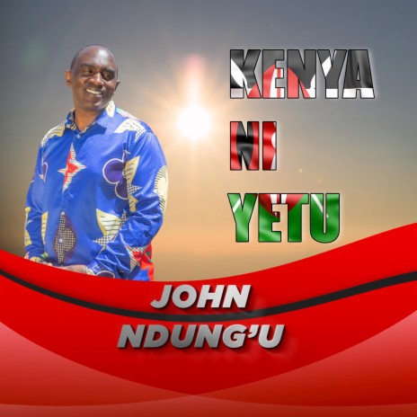 Kenya Ni Yetu | Boomplay Music