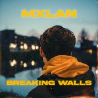 Breaking Walls