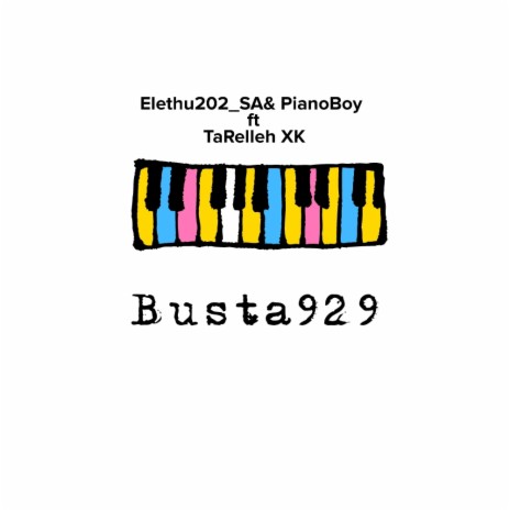 Busta929 ft. Tarelleh XK | Boomplay Music