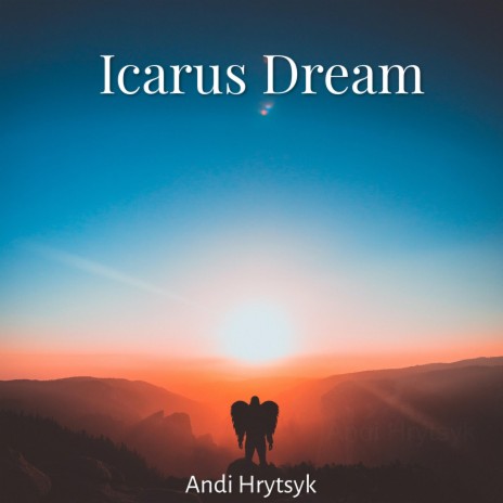 Icarus Dream | Boomplay Music