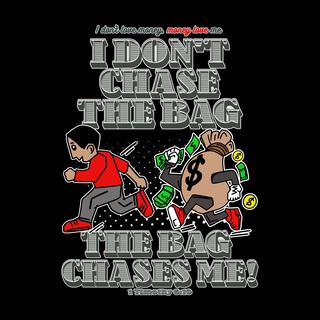 The Bag Chase Me