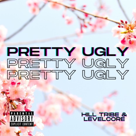 PRETTY UGLY ft. LEVELCORE MC's | Boomplay Music