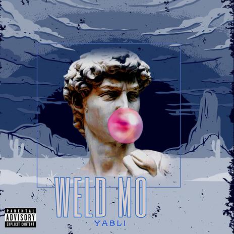 WELD MO | Boomplay Music