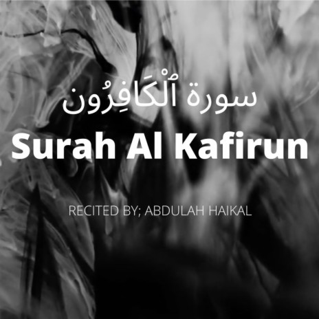 Surah Kafirun | Quran Recitation | Boomplay Music