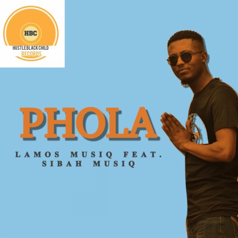 Phola ft. Sibah musiq | Boomplay Music