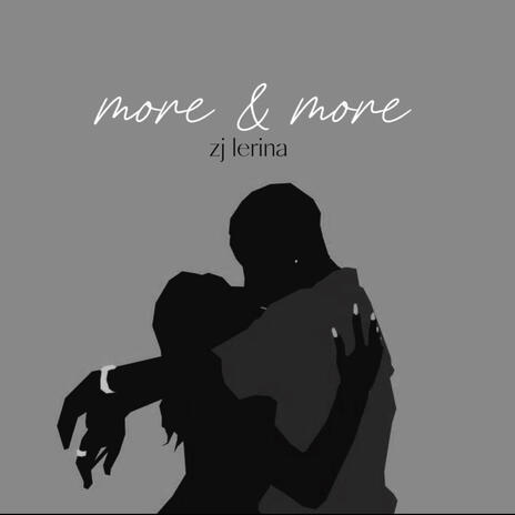 more & more | Boomplay Music