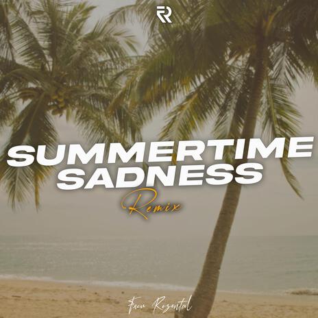 Summertime Sadness (Remix)