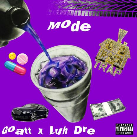 Mode ft. Luh Dre | Boomplay Music