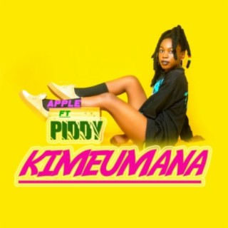 Kimeumana ft. Piddy lyrics | Boomplay Music