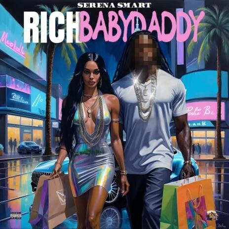 Rich Baby Daddy | Boomplay Music