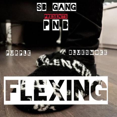 Flexin | Boomplay Music