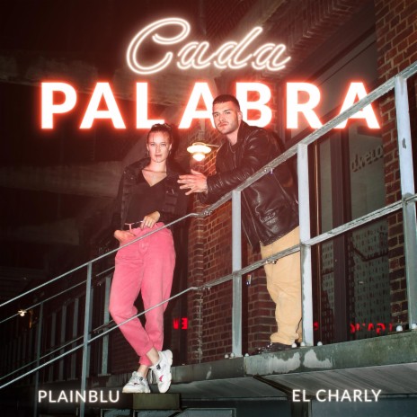 Cada Palabra ft. LCharly | Boomplay Music