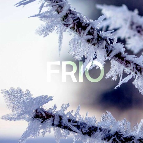 Frio | Boomplay Music