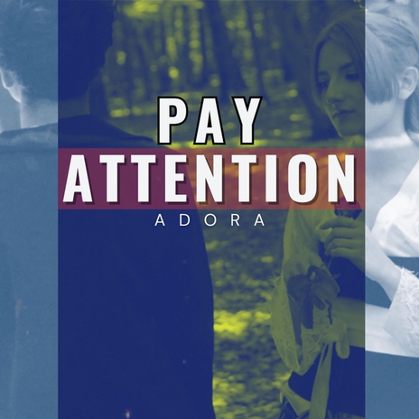 Pay Attention | Boomplay Music