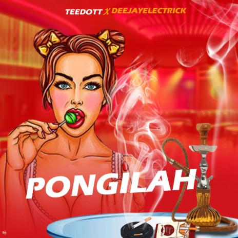 Pongilah (feat. Deejay Electrick) | Boomplay Music