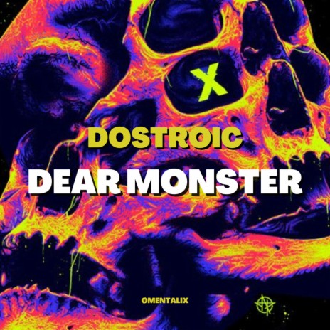 DEAR MONSTER | Boomplay Music