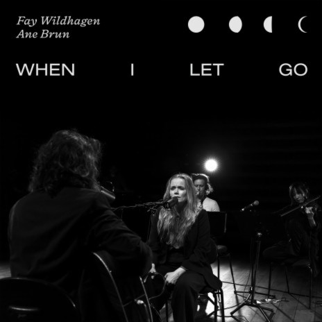 When I Let Go (Live In Oslo) ft. Ane Brun | Boomplay Music