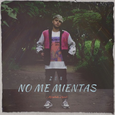 No Me Mientas ft. Mermelada Squad | Boomplay Music