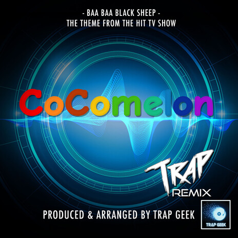 Baa Baa Black Sheep (From CoComelon) (Trap Remix) | Boomplay Music