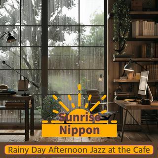 Rainy Day Afternoon Jazz at the Cafe