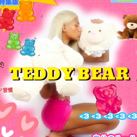 TEDDY BEAR | Boomplay Music