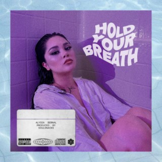 Hold Your Breath