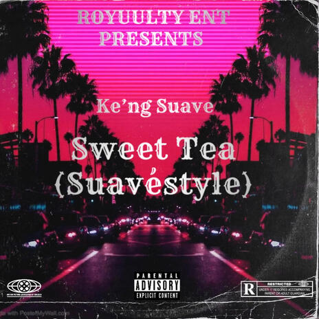 Sweet Tea (SuaveStyle) | Boomplay Music