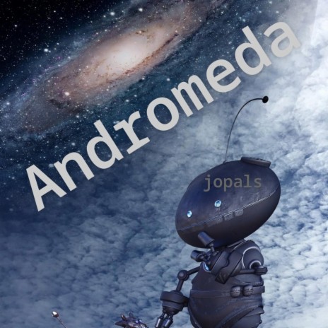 Andromeda | Boomplay Music