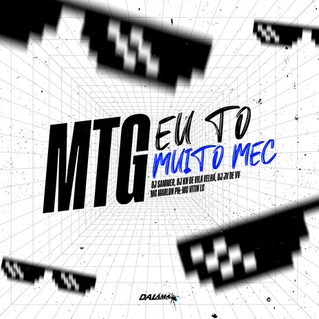 Mtg Eu To Muito Mec ft. DJ KN DE VILA VELHA, MC Marlon PH, DJ Jv De Vila Velha & MC Vitin LC | Boomplay Music