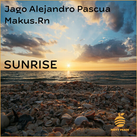 Sunrise (Radio Mix) ft. Makus.Rn | Boomplay Music