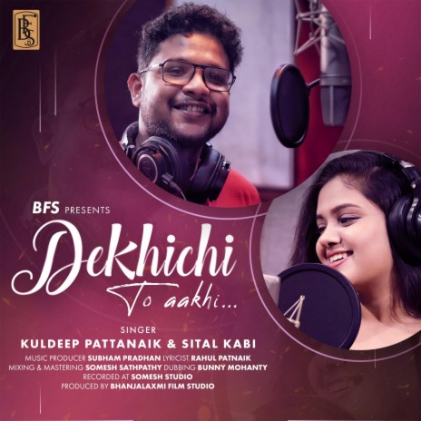 Dekhichi To Aakhi ft. Sital Kabi & Shuvm