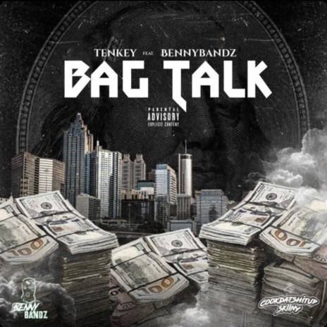 BAG TALK (feat. BENNY BANDZZZ)