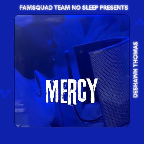 MERCY | Boomplay Music