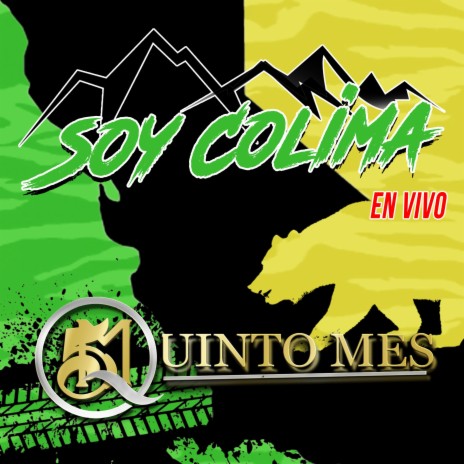 Soy Colima (En vivo) | Boomplay Music