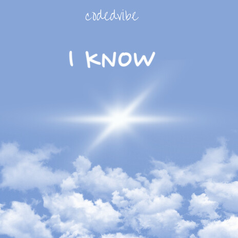 I know | Boomplay Music